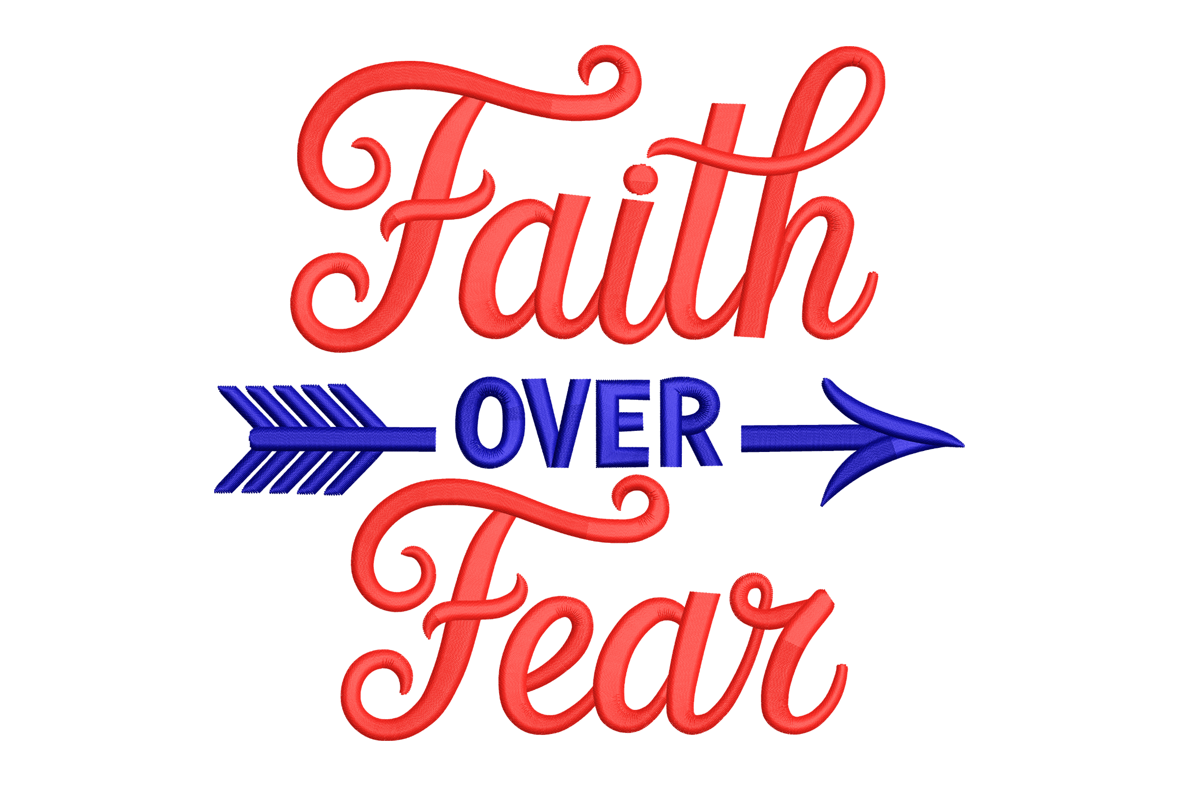 Faith Over Fear Machine Embroidery Design