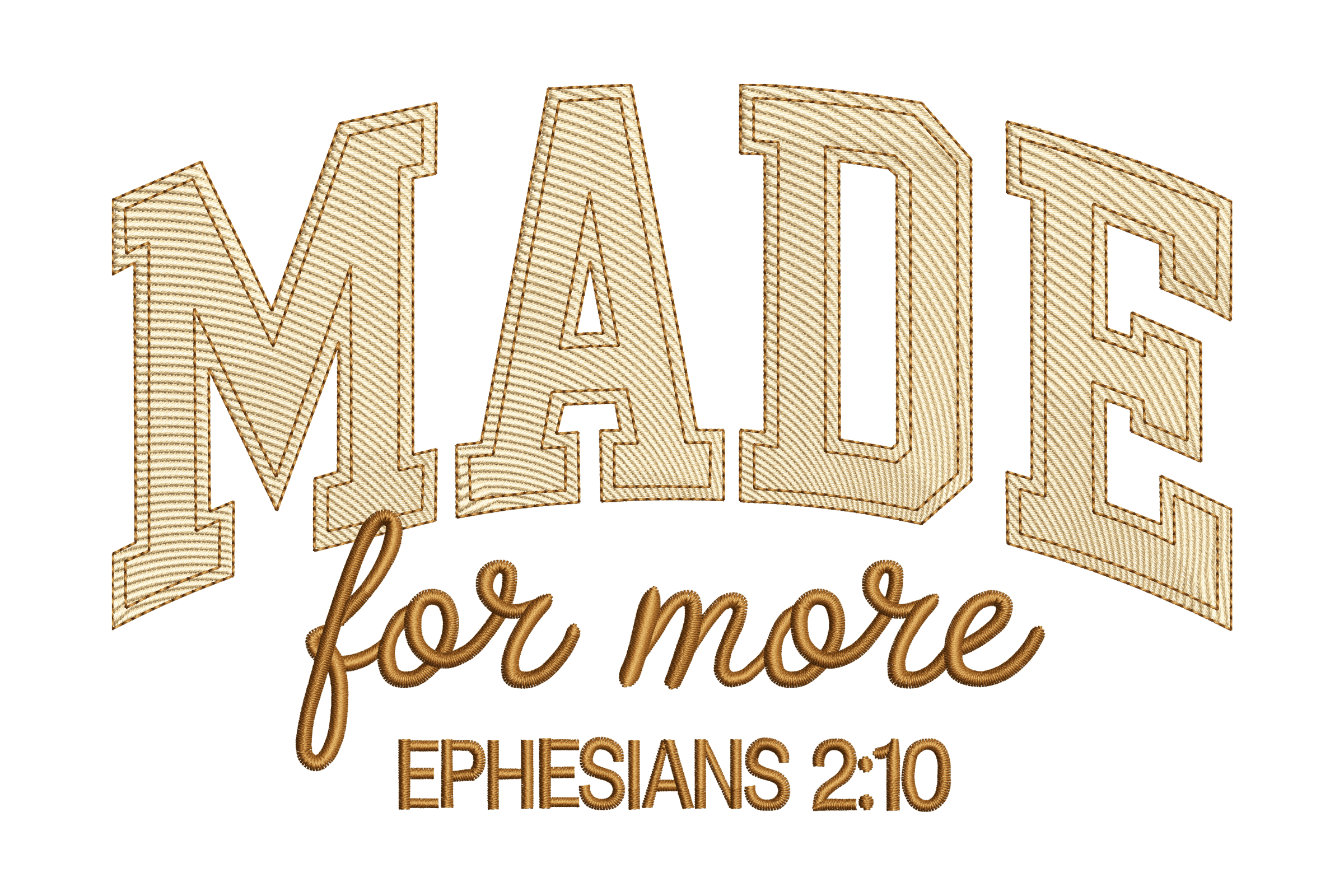 Made for More Ephesians Machine Embroidery Design