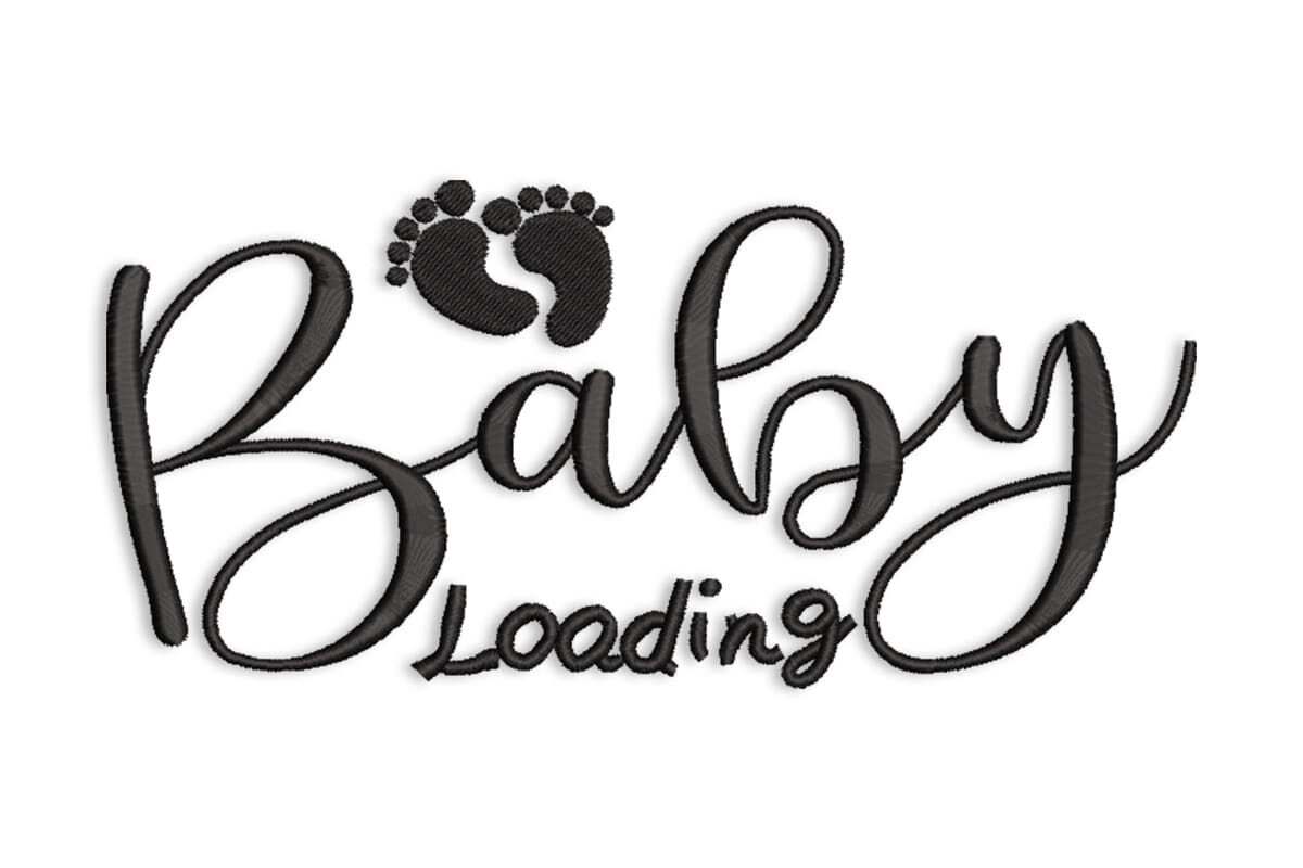 Baby Loading Script Quote – Machine Embroidery Design