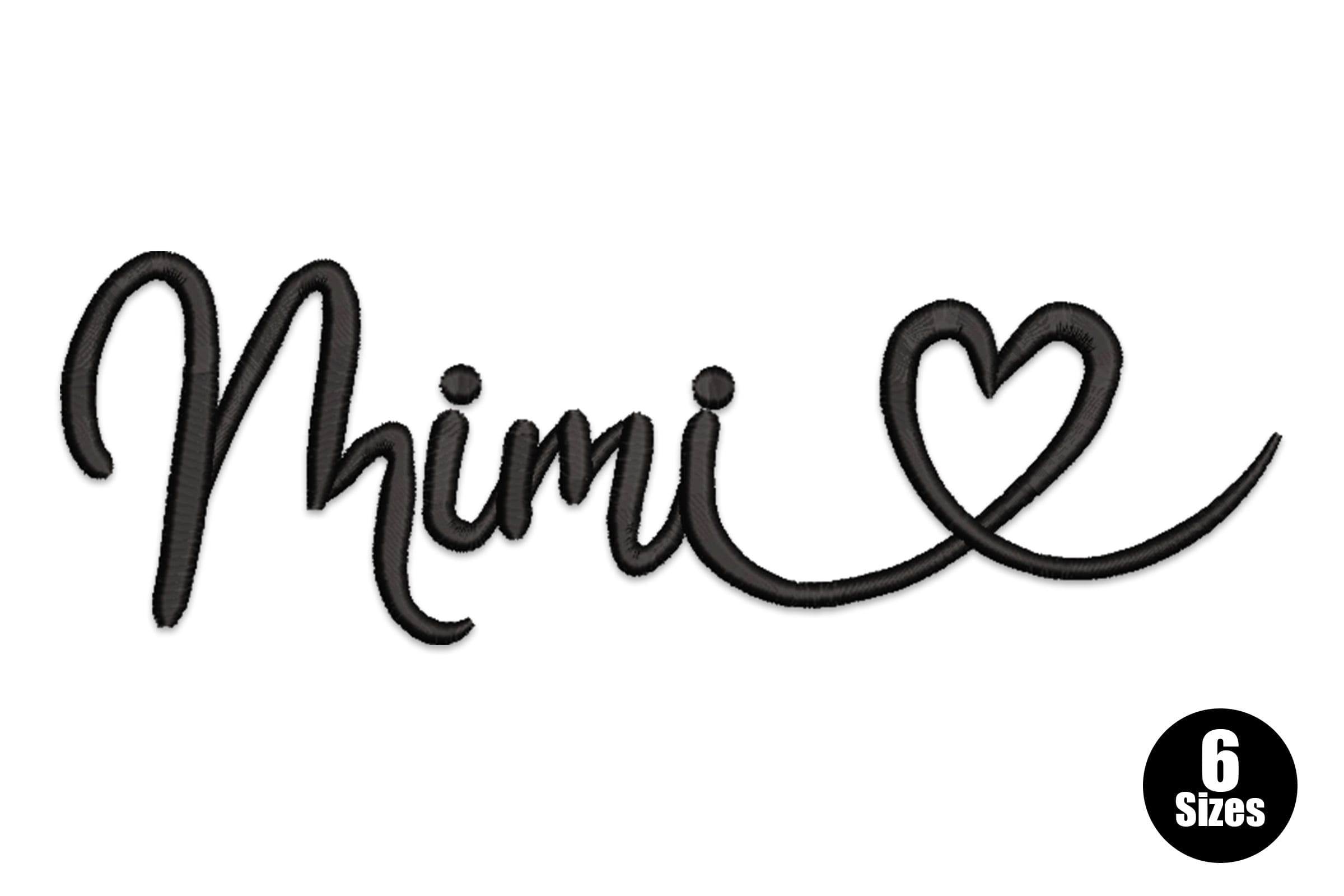 Mimi Script Heart – Grandmother Embroidery Design