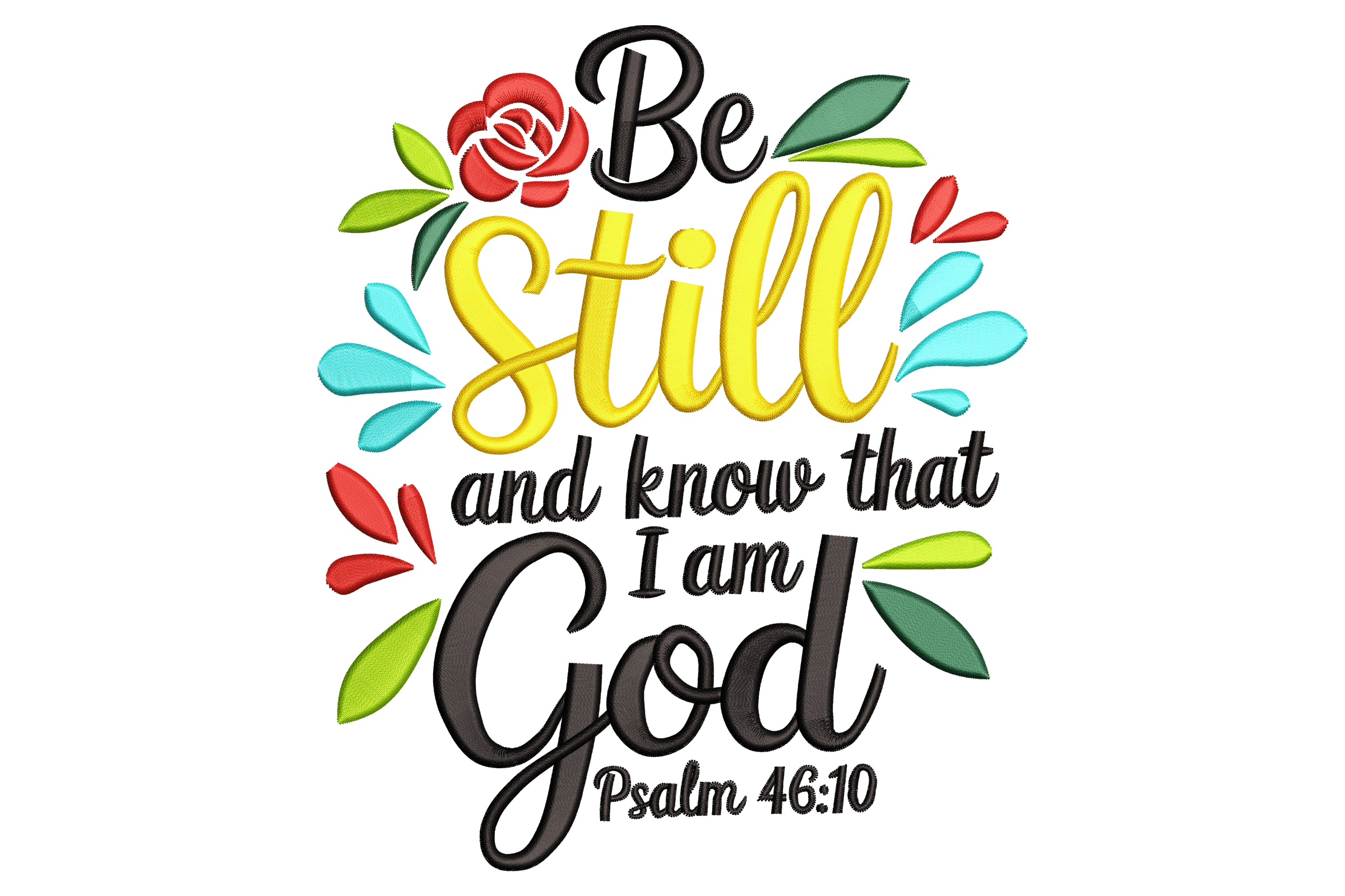 Be Still and Know – Psalm Embroidery Design