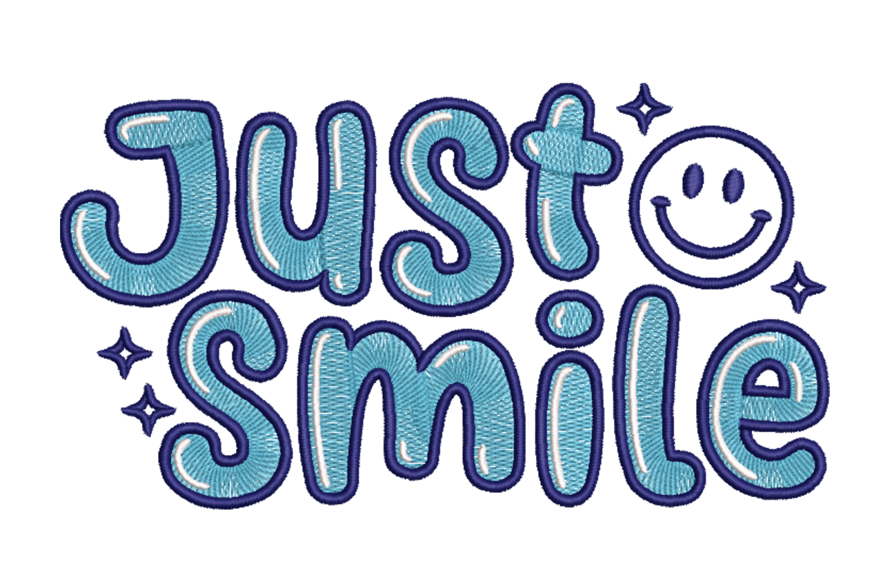 Just Smile – Cute Positive Embroidery​ Design