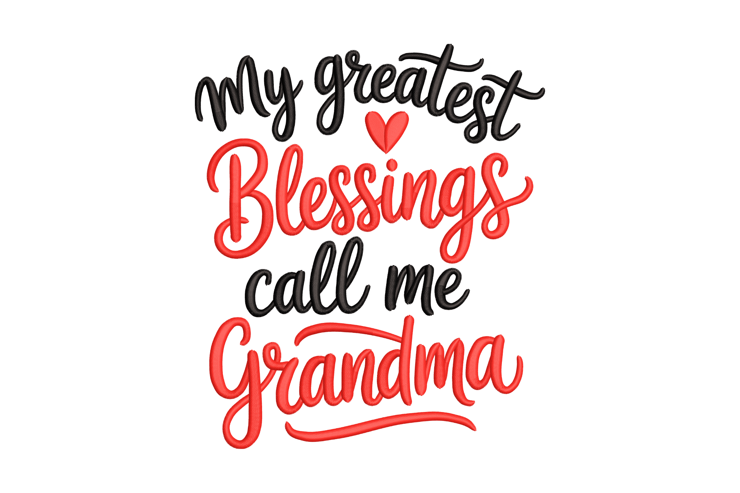 Greatest Blessings Grandma – Cute Family Embroidery Design