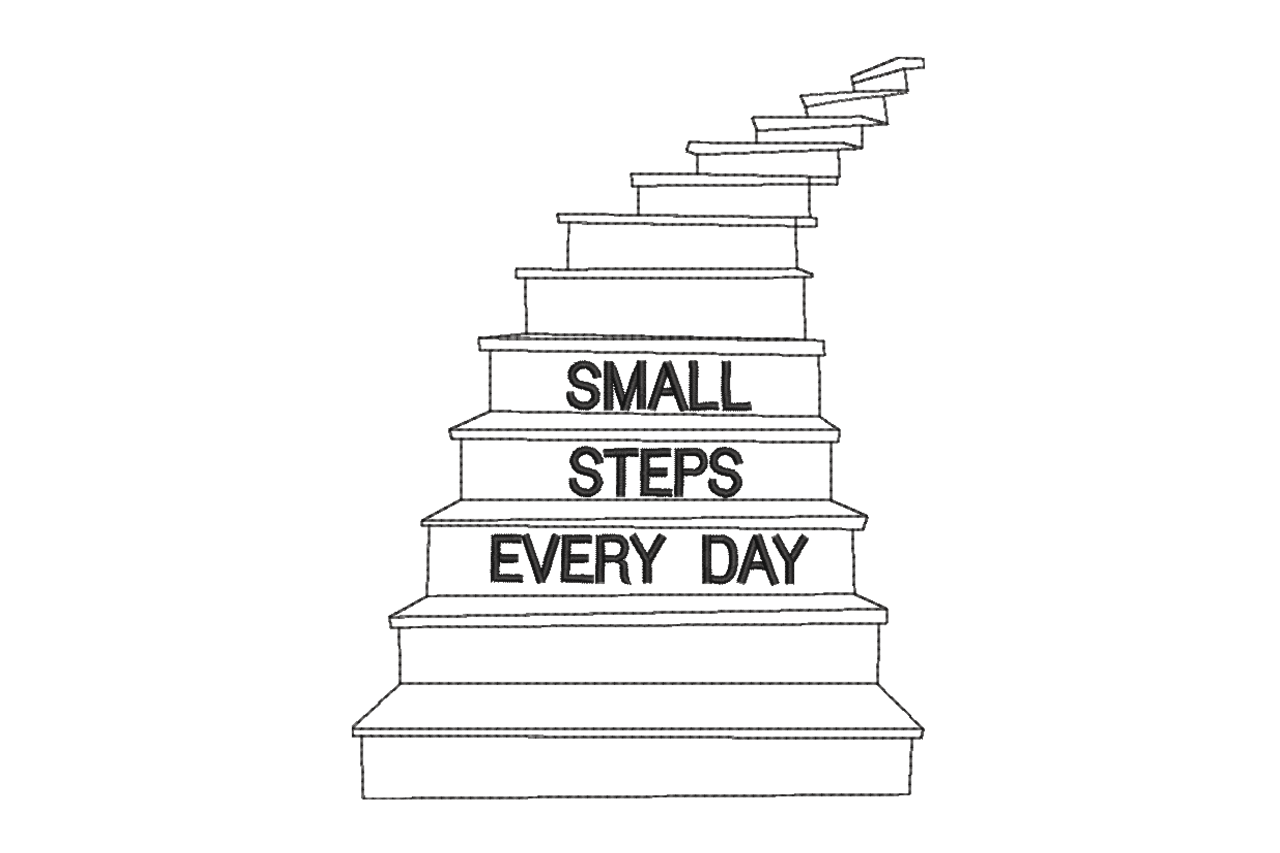 Small Steps Every Day Motivational Machine Embroidery Design