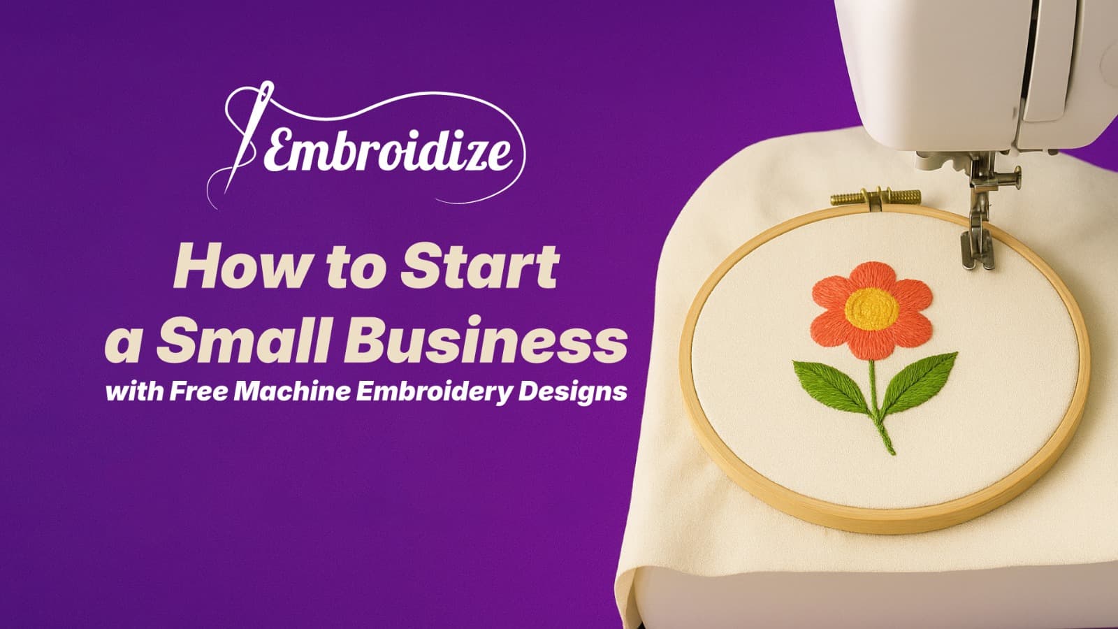 How to Start a Small Business with Free Machine Embroidery Designs