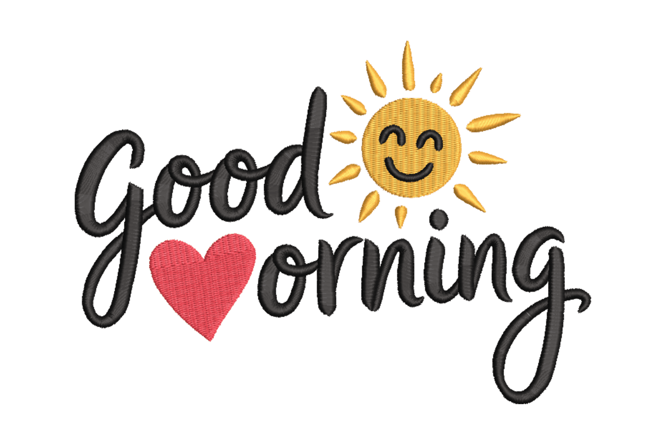 Good Morning Sun – Quote Embroidery Design