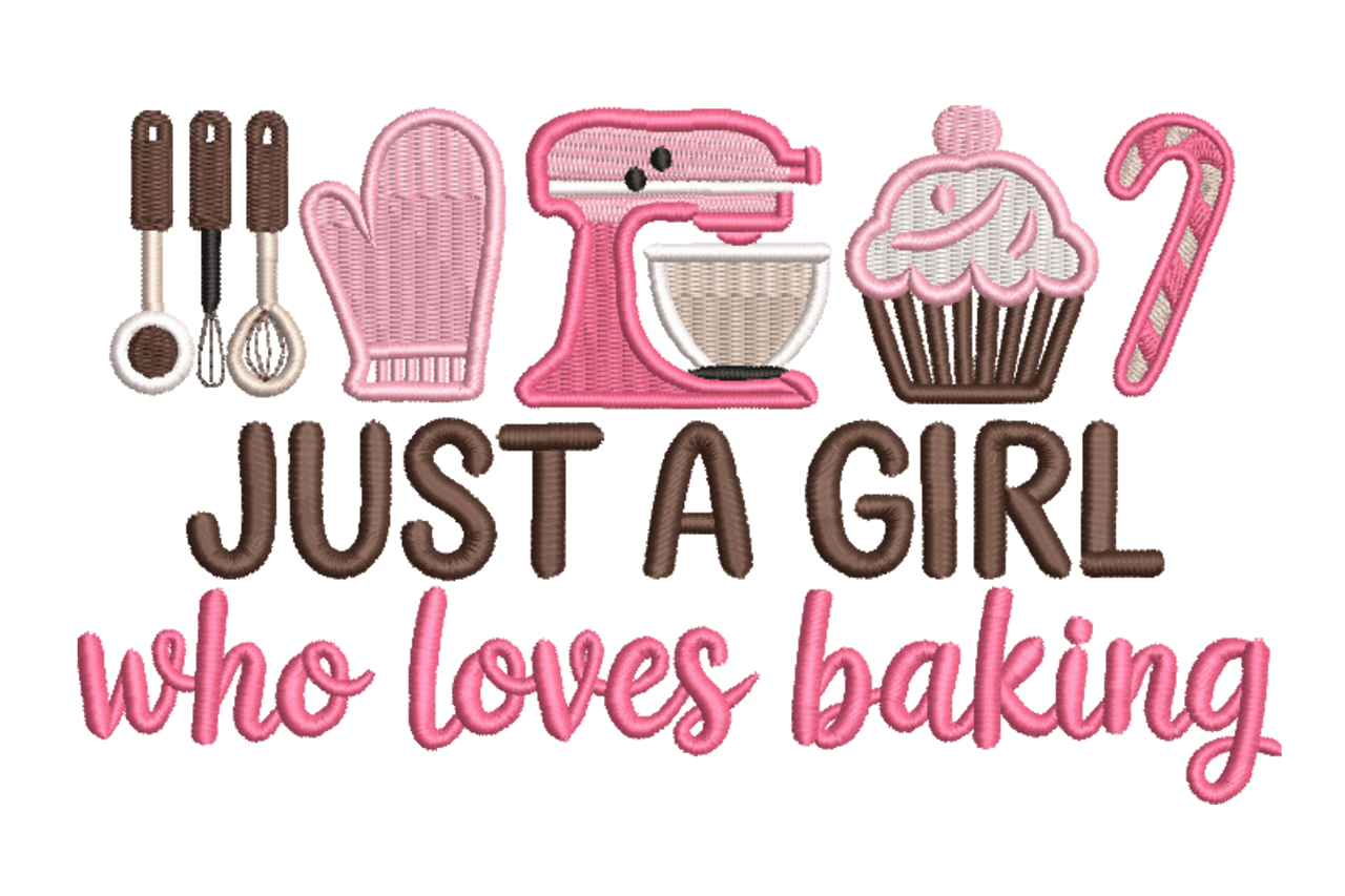 Just A Girl Who Loves Baking Machine Embroidery Design