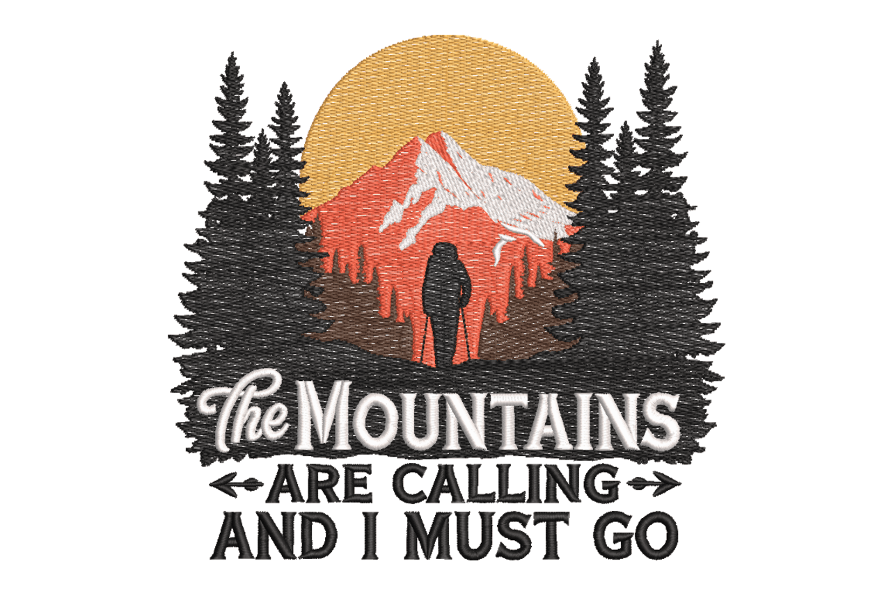 The Mountains Are Calling Machine Embroidery Design