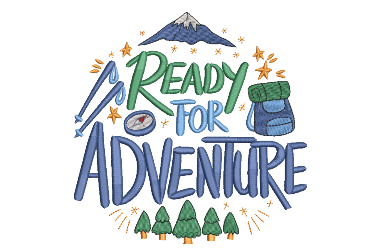 Ready For Adventure Machine Embroidery Design