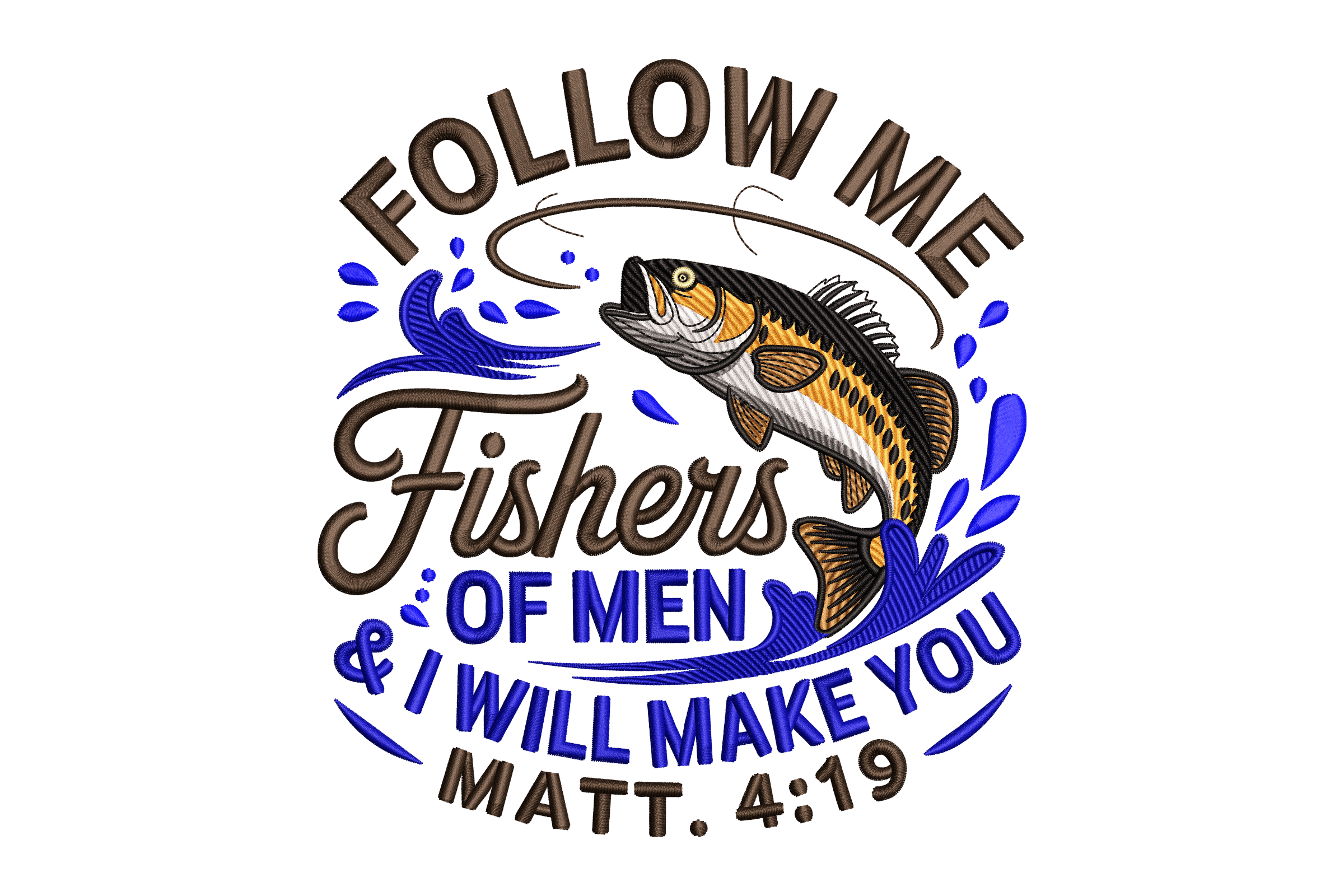 Follow Me Fishers of Men Machine Embroidery Design