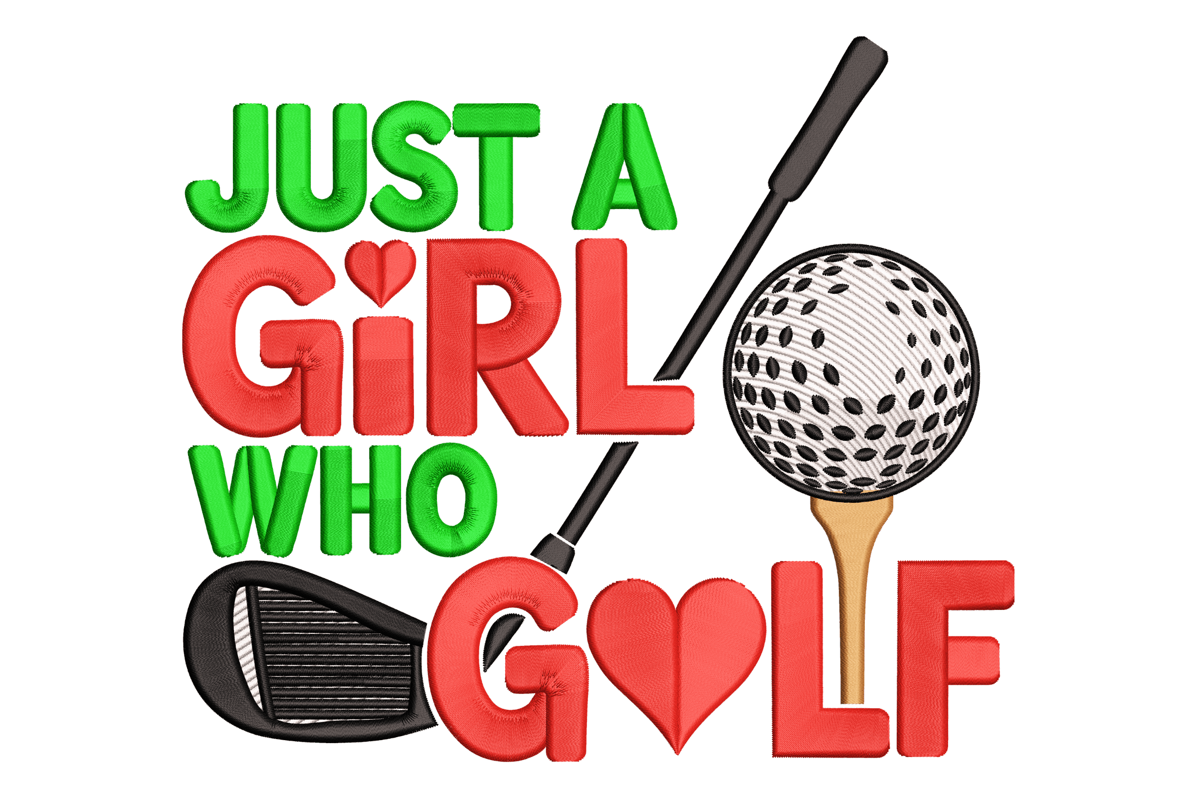 Just A Girl Who Golf Machine Embroidery Design